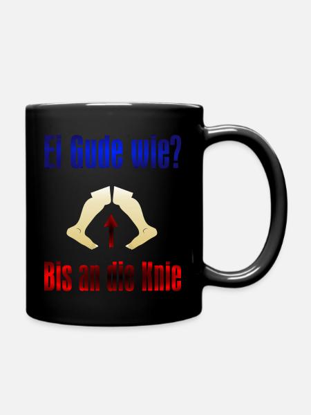 Ei Gude wie - Tasse einfarbig - Schwarz