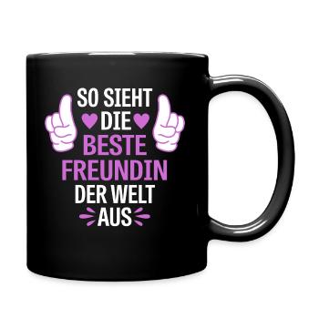 Die beste Freundin der Welt Spruch Geschenk - Tasse einfarbig - Schwarz - Rechts