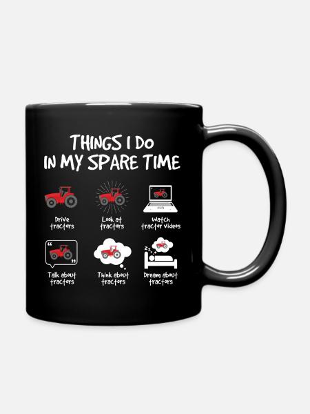 Dinge, die ich in meinem Freizeit-Traktorfahrer - Tasse einfarbig - Schwarz