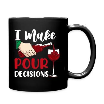 Wein Lustig Spruch geschenkidee Geburtstag - Tasse einfarbig - Schwarz - Rechts