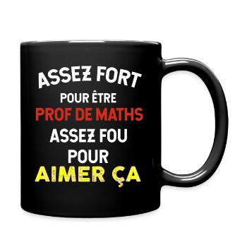 Prof de Maths, idée cadeau métier enseignant - Mug uni - noir - Droite