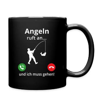 Angeln ruft an und ich muss gehen - Tasse einfarbig - Schwarz - Rechts
