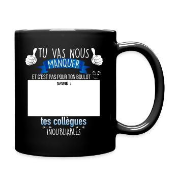 Départ en retraite humour pour départ collègue - Mug uni - noir - Droite