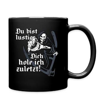Sensenmann Lustig Lustig - Tasse einfarbig - Schwarz - Rechts
