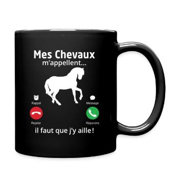 mes chevaux m'appellent il faut quẹ j'y aille! - Mug uni - noir - Droite