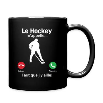 Le Hockey m'appelle faut que j'y aille! - Mug uni - noir - Droite
