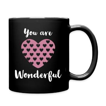 Wonderful, Liebe,Zuneigung, Lieben, Verliebt, Herz - Tasse einfarbig - Schwarz - Rechts