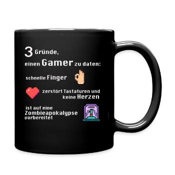 Gründe Gamer zu daten - Tasse einfarbig - Schwarz - Rechts