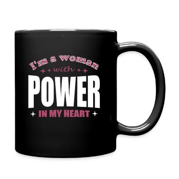 Power in my Heart Woman - Tasse einfarbig - Schwarz - Rechts