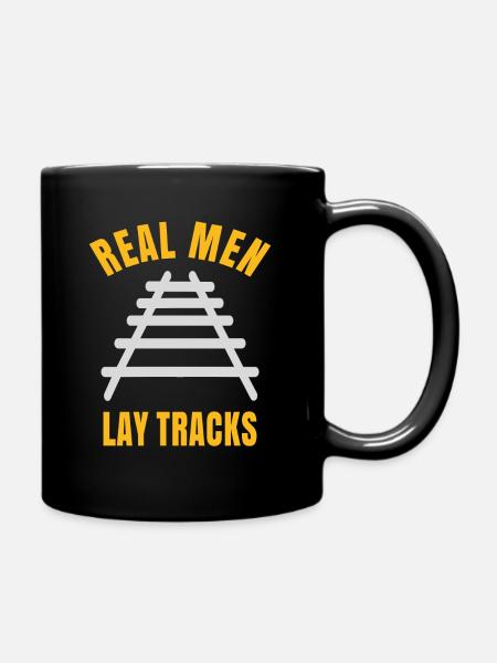 Real men lay tracks rails - Full Colour Mug - black