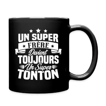 Un super frère devient toujours un super tonton - Mug uni - noir - Droite