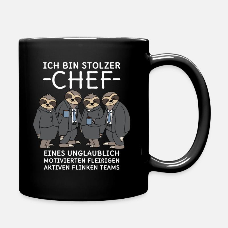 Unglaublich fleißiges Team Faultiere Stolzer Chef - Tasse einfarbig - Schwarz