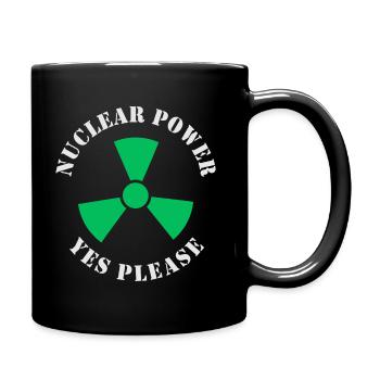 Nuclear Power, Yes Please, Nuclear Energy - Full Colour Mug - black - Right