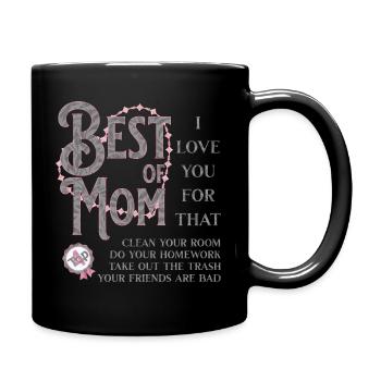 Best Mom - Mama Beste Sprüche - Lustiges Design - Tasse einfarbig - Schwarz - Rechts