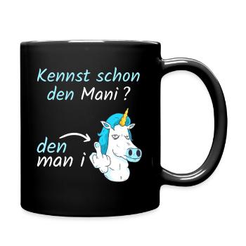 Einhorn zeigt Mittelfinger/ Kennst schon in Mani? - Tasse einfarbig - Schwarz - Rechts