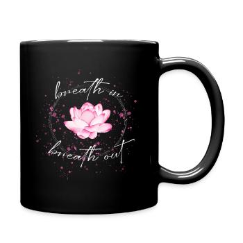 breath in breath out lotus - Tasse einfarbig - Schwarz - Rechts