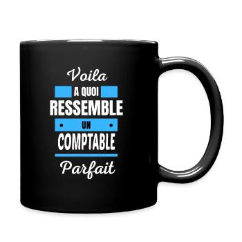 Voila a quoi ressemble un COMPTABLE parfait - Mug uni - noir - Droite