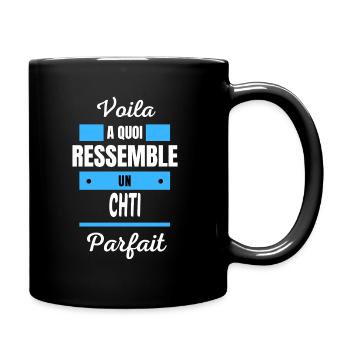 Voila a quoi ressemble un CHTI parfait - Mug uni - noir - Droite