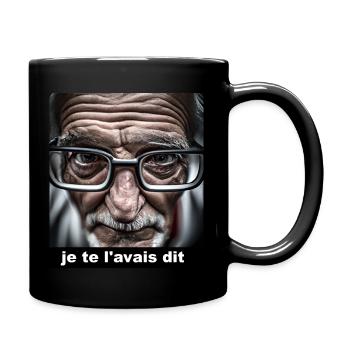 je te l avais dis - Mug uni - noir - Droite