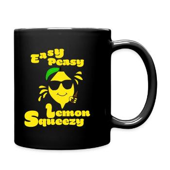 Easy Peasy Lemon Squeezy - Tasse einfarbig - Schwarz - Rechts