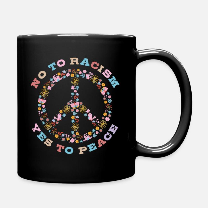 No to Racism Yes to Peace - Tasse einfarbig - Schwarz