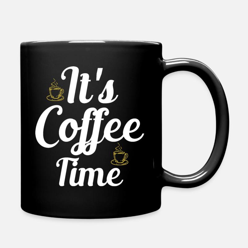 It's coffee time - Full Colour Mug - black