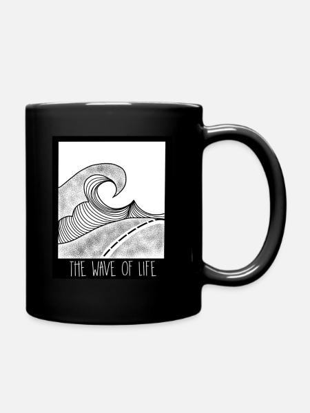 Die Welle deines Lebens - Tasse einfarbig - Schwarz