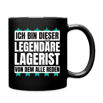 Ich bin dieser legendäre Lagerist - Tasse einfarbig - Schwarz - Rechts