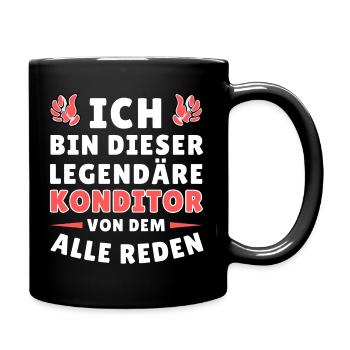Ich bin dieser legendäre Konditor - Tasse einfarbig - Schwarz - Rechts