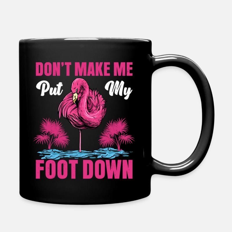 Flamingo Ne me fais pas mettre le pied à l’étrier flamant rose - Mug uni - noir