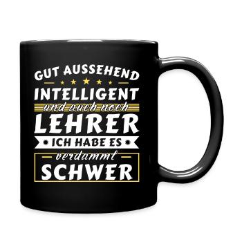 Gut aussehend intelligent - Lehrer Edition - Tasse einfarbig - Schwarz - Rechts