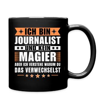 Ich bin Journalist und kein Magier - Tasse einfarbig - Schwarz - Rechts