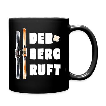 Der Berg ruft - Ski fahren Skiurlaub Piste Schnee - Tasse einfarbig - Schwarz - Rechts