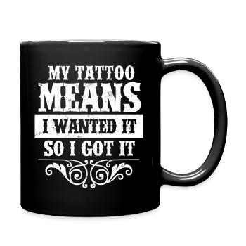 Tattooed Person - Tattoo Artist Funny Tattooing - Tasse einfarbig - Schwarz - Rechts