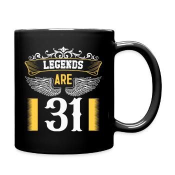 Les légendes ont 31 ans, 31 ans d’anniversaire - Mug uni - noir - Droite