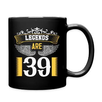 Les légendes ont 39 ans, 39 ans d’anniversaire - Mug uni - noir - Droite
