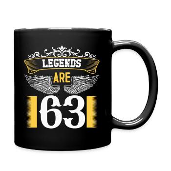 Legenden sind 63 Jahre alt, Geburtstag 63 - Tasse einfarbig - Schwarz - Rechts