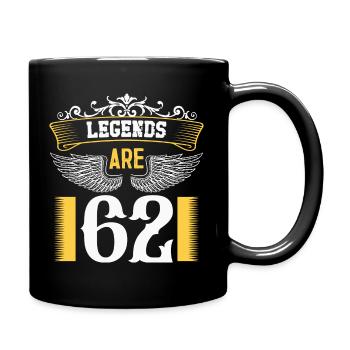 Les légendes ont 62 ans, 62 ans d’anniversaire - Mug uni - noir - Droite