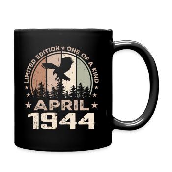 Unvergleichlich seit April 1944, 80. Jahrestag - Tasse einfarbig - Schwarz - Rechts
