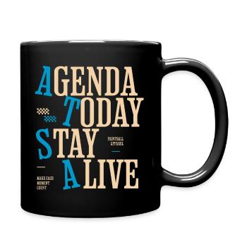 Agenda von heute, auf dem Paintballfeld am Leben bleiben - Tasse einfarbig - Schwarz - Rechts