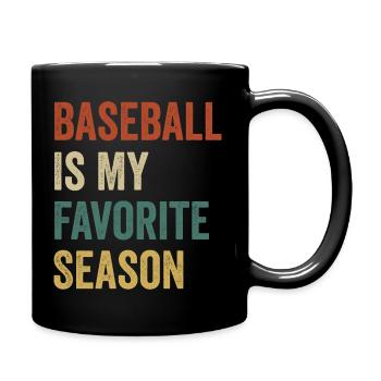 Baseball Is My Favorite Season Baseball Lover - Full Colour Mug - black - Right