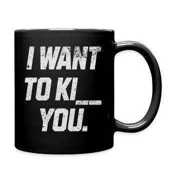 I want to kiss kill you - Full Colour Mug - black - Right