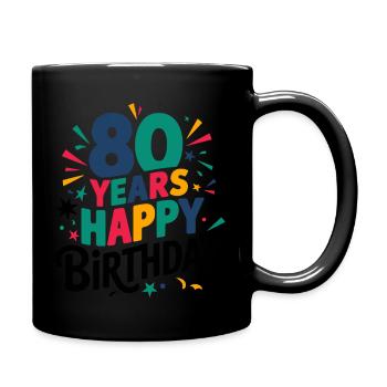 80 Years - Happy Birthday - Mug uni - noir - Droite