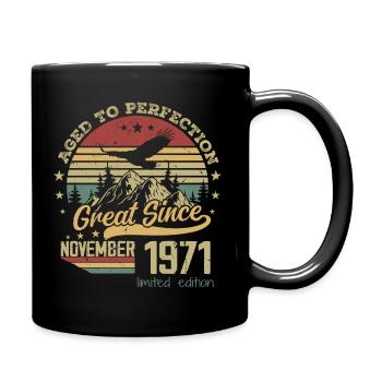 53 ans Vieilli à la Perfection né : novembre 1971 - Mug uni - noir - Droite