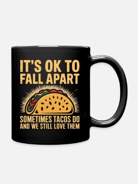 Liebevolle Botschaft mit Taco-Humor - Tasse einfarbig - Schwarz