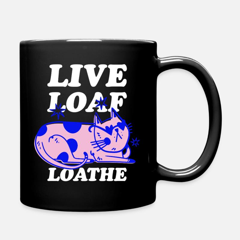 Live Loaf Loathe – Sassy Cat Vibes - Tasse einfarbig - Schwarz
