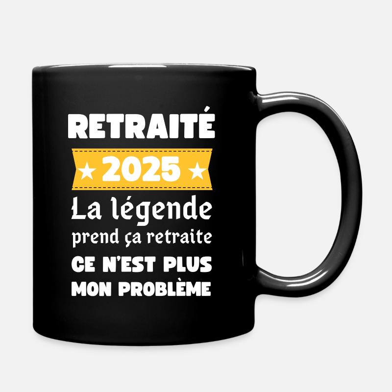 Retraite 2025 Humour tendance - Mug uni - noir