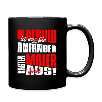 Lustiger Maler Spruch für Maler und Lackierer - Tasse einfarbig - Schwarz - Rechts