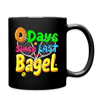 0 Days Since Last Bagel Tennis Shirt - Tasse einfarbig - Schwarz - Rechts