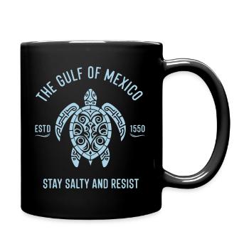 The Gulf of Mexico Stay Salty And Resist Art - Mug uni - noir - Droite